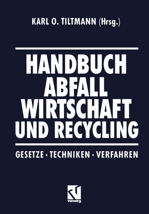 Buchcover Handbuch Abfall Wirtschaft und Recycling  | EAN 9783322830296 | ISBN 3-322-83029-2 | ISBN 978-3-322-83029-6