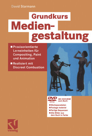 Buchcover Grundkurs Mediengestaltung | David Starmann | EAN 9783322831002 | ISBN 3-322-83100-0 | ISBN 978-3-322-83100-2
