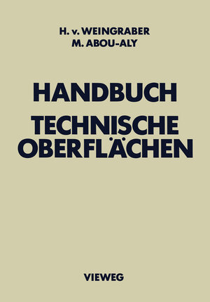 Buchcover Handbuch Technische Oberflächen | Herbert von Weingraber | EAN 9783322831026 | ISBN 3-322-83102-7 | ISBN 978-3-322-83102-6