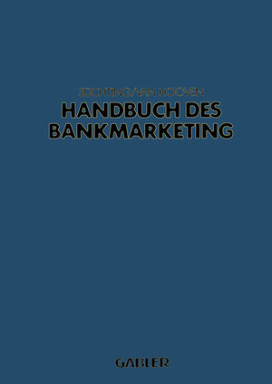 Buchcover Handbuch des Bankmarketing | Joachim Süchting | EAN 9783322835826 | ISBN 3-322-83582-0 | ISBN 978-3-322-83582-6