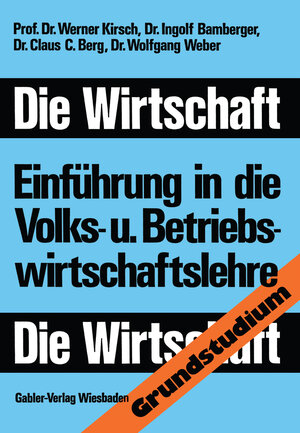 Buchcover Die Wirtschaft | Werner Kirsch | EAN 9783322837370 | ISBN 3-322-83737-8 | ISBN 978-3-322-83737-0