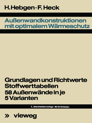 Buchcover Außenwandkonstruktionen mit optimalem Wärmeschutz | Friedrich Hebgen | EAN 9783322841667 | ISBN 3-322-84166-9 | ISBN 978-3-322-84166-7