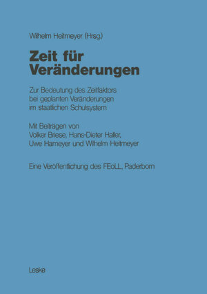Buchcover Zeit für Veränderungen | Wilhelm Heitmeyer | EAN 9783322841858 | ISBN 3-322-84185-5 | ISBN 978-3-322-84185-8