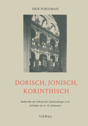 Buchcover Dorisch, Jonisch, Korinthisch | Erik Forssman | EAN 9783322842503 | ISBN 3-322-84250-9 | ISBN 978-3-322-84250-3
