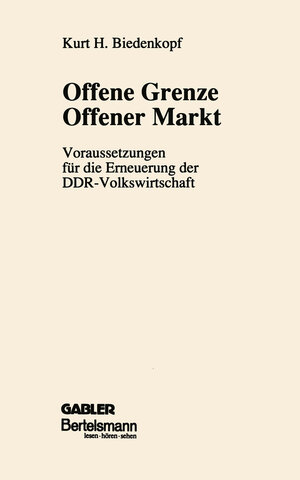 Buchcover Offene Grenze Offener Markt | Kurt H. Biedenkopf | EAN 9783322843777 | ISBN 3-322-84377-7 | ISBN 978-3-322-84377-7