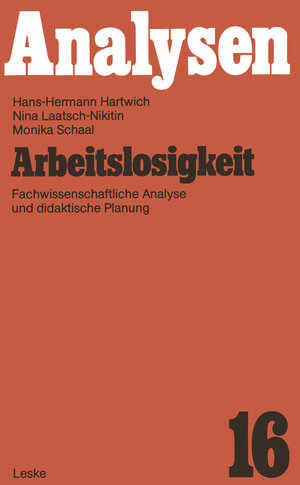 Buchcover Arbeitslosigkeit | Hans-Hermann Hartwich | EAN 9783322843975 | ISBN 3-322-84397-1 | ISBN 978-3-322-84397-5