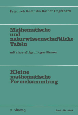 Buchcover Mathematische und naturwissenschaftliche Tafeln | Friedrich Kemnitz | EAN 9783322844026 | ISBN 3-322-84402-1 | ISBN 978-3-322-84402-6