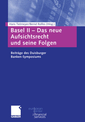 Buchcover Basel II — Das neue Aufsichtsrecht und seine Folgen  | EAN 9783322844828 | ISBN 3-322-84482-X | ISBN 978-3-322-84482-8