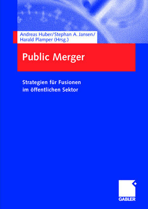 Buchcover Public Merger  | EAN 9783322845528 | ISBN 3-322-84552-4 | ISBN 978-3-322-84552-8