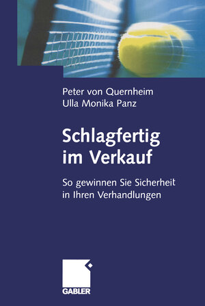 Buchcover Schlagfertig im Verkauf | Peter von Quernheim | EAN 9783322846334 | ISBN 3-322-84633-4 | ISBN 978-3-322-84633-4