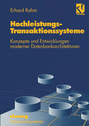 Buchcover Hochleistungs-Transaktionssysteme | Erhard Rahm | EAN 9783322849311 | ISBN 3-322-84931-7 | ISBN 978-3-322-84931-1