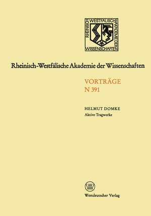 Buchcover Rheinisch-Westfälische Akademie der Wissenschaften | Helmut Domke | EAN 9783322853509 | ISBN 3-322-85350-0 | ISBN 978-3-322-85350-9