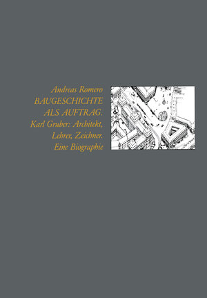 Buchcover Baugeschichte als Auftrag | Andreas Romero | EAN 9783322854124 | ISBN 3-322-85412-4 | ISBN 978-3-322-85412-4