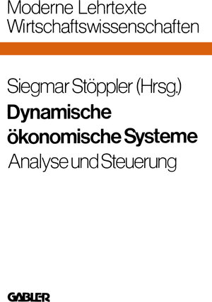 Buchcover Dynamische ökonomische Systeme  | EAN 9783322855046 | ISBN 3-322-85504-X | ISBN 978-3-322-85504-6