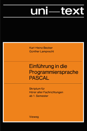 Buchcover Einführung in die Programmiersprache PASCAL | Karl-Heinz Becker | EAN 9783322855374 | ISBN 3-322-85537-6 | ISBN 978-3-322-85537-4