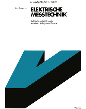 Buchcover Elektrische Meßtechnik | Kurt Bergmann | EAN 9783322855497 | ISBN 3-322-85549-X | ISBN 978-3-322-85549-7