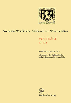 Buchcover Nordrhein-Westfälische Akademie der Wissenschaften | Konrad Sandhoff | EAN 9783322856555 | ISBN 3-322-85655-0 | ISBN 978-3-322-85655-5