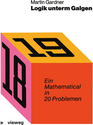 Buchcover Logik unterm Galgen | Martin Gardner | EAN 9783322858733 | ISBN 3-322-85873-1 | ISBN 978-3-322-85873-3