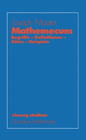 Buchcover Mathemecum | Joseph Maurer | EAN 9783322859365 | ISBN 3-322-85936-3 | ISBN 978-3-322-85936-5