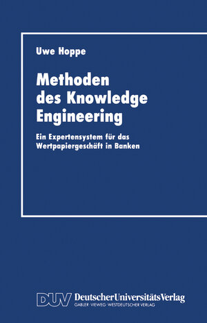 Buchcover Methoden des Knowledge Engineering | Uwe Hoppe | EAN 9783322859525 | ISBN 3-322-85952-5 | ISBN 978-3-322-85952-5