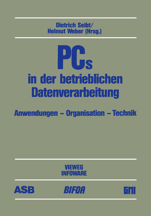 Buchcover PCs in der betrieblichen Datenverarbeitung  | EAN 9783322860477 | ISBN 3-322-86047-7 | ISBN 978-3-322-86047-7