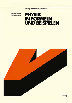 Buchcover Physik in Formeln und Beispielen | Dietmar Mende | EAN 9783322860804 | ISBN 3-322-86080-9 | ISBN 978-3-322-86080-4