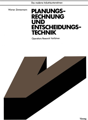 Buchcover Planungsrechnung und Entscheidungstechnik | Werner Zimmermann | EAN 9783322860927 | ISBN 3-322-86092-2 | ISBN 978-3-322-86092-7