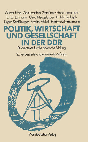 Buchcover Politik, Wirtschaft und Gesellschaft in der DDR  | EAN 9783322860996 | ISBN 3-322-86099-X | ISBN 978-3-322-86099-6