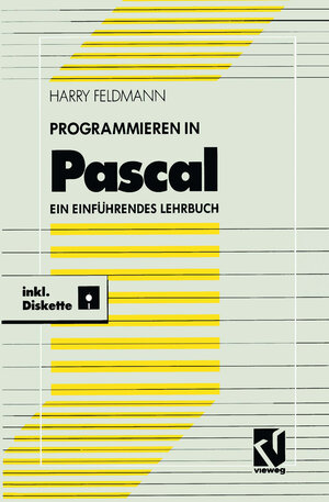 Buchcover Programmieren in Pascal | Harry Feldmann | EAN 9783322861597 | ISBN 3-322-86159-7 | ISBN 978-3-322-86159-7