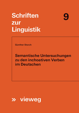 Buchcover Semantische Untersuchungen zu den inchoativen Verben im Deutschen | Günther Storch | EAN 9783322862112 | ISBN 3-322-86211-9 | ISBN 978-3-322-86211-2