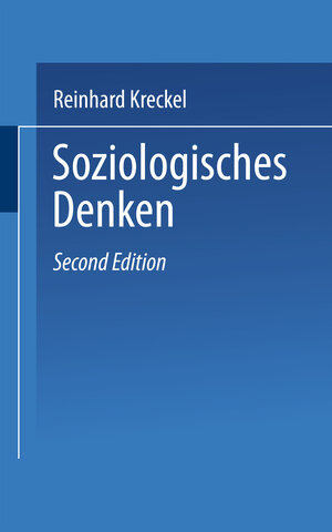 Buchcover Soziologisches Denken | Reinhard Kreckel | EAN 9783322862396 | ISBN 3-322-86239-9 | ISBN 978-3-322-86239-6