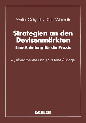 Buchcover Strategien an den Devisenmärkten | Walter Ochynski | EAN 9783322862808 | ISBN 3-322-86280-1 | ISBN 978-3-322-86280-8