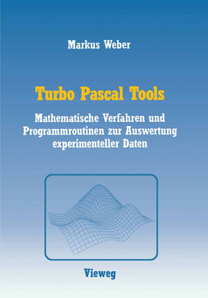 Buchcover Turbo Pascal Tools | Markus Weber | EAN 9783322863454 | ISBN 3-322-86345-X | ISBN 978-3-322-86345-4