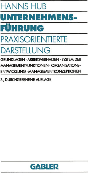 Buchcover Unternehmensführung | Hanns Hub | EAN 9783322863713 | ISBN 3-322-86371-9 | ISBN 978-3-322-86371-3