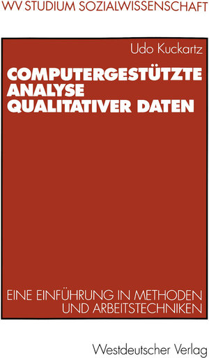 Buchcover Computergestützte Analyse qualitativer Daten | Udo Kuckartz | EAN 9783322865922 | ISBN 3-322-86592-4 | ISBN 978-3-322-86592-2