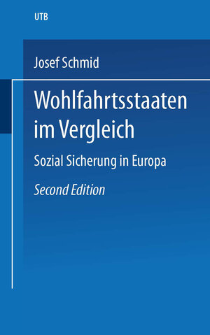 Buchcover Wohlfahrtsstaaten im Vergleich | Josef Schmid | EAN 9783322866912 | ISBN 3-322-86691-2 | ISBN 978-3-322-86691-2