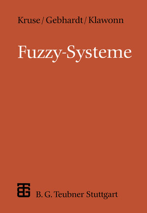 Buchcover Fuzzy-Systeme | Frank Klawonn | EAN 9783322867841 | ISBN 3-322-86784-6 | ISBN 978-3-322-86784-1