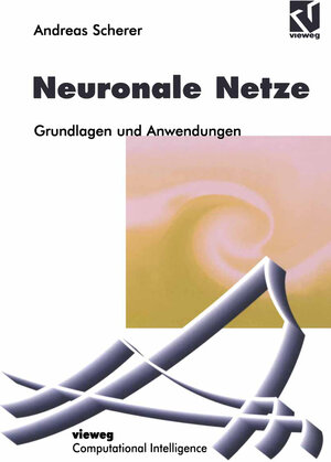 Buchcover Neuronale Netze | Andreas Scherer | EAN 9783322868305 | ISBN 3-322-86830-3 | ISBN 978-3-322-86830-5