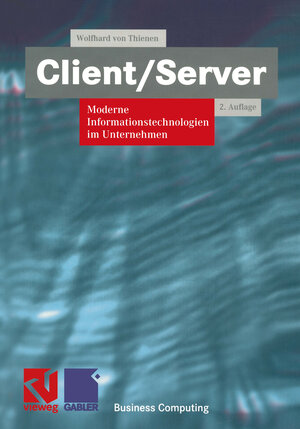Buchcover Client/Server | Wolfhard Thienen | EAN 9783322868640 | ISBN 3-322-86864-8 | ISBN 978-3-322-86864-0