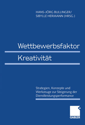 Buchcover Wettbewerbsfaktor Kreativität  | EAN 9783322869227 | ISBN 3-322-86922-9 | ISBN 978-3-322-86922-7