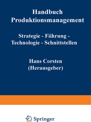Buchcover Handbuch Produktionsmanagement  | EAN 9783322871374 | ISBN 3-322-87137-1 | ISBN 978-3-322-87137-4