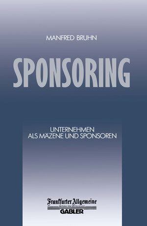 Buchcover Sponsoring | Manfred Bruhn | EAN 9783322874856 | ISBN 3-322-87485-0 | ISBN 978-3-322-87485-6