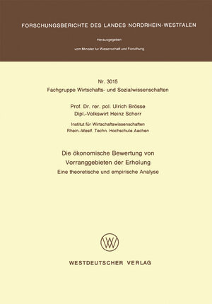 Buchcover Die ökonomische Bewertung von Vorranggebieten der Erholung | Ulrich Brösse | EAN 9783322875624 | ISBN 3-322-87562-8 | ISBN 978-3-322-87562-4