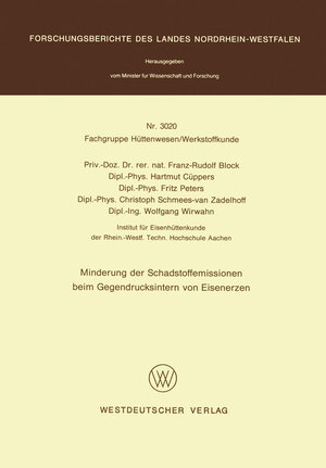 Buchcover Minderung der Schadstoffemissionen beim Gegendrucksintern von Eisenerzen | Franz-Rudolf Block | EAN 9783322876720 | ISBN 3-322-87672-1 | ISBN 978-3-322-87672-0