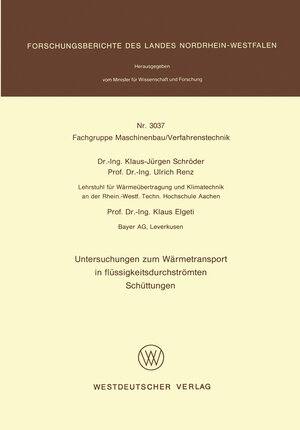 Buchcover Untersuchungen zum Wärmetransport in flüssigkeitsdurchströmten Schüttungen | Klaus-Jürgen Schröder | EAN 9783322876768 | ISBN 3-322-87676-4 | ISBN 978-3-322-87676-8