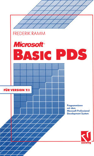 Buchcover Microsoft BASIC PDS 7.1 | Frederik Ramm | EAN 9783322877925 | ISBN 3-322-87792-2 | ISBN 978-3-322-87792-5
