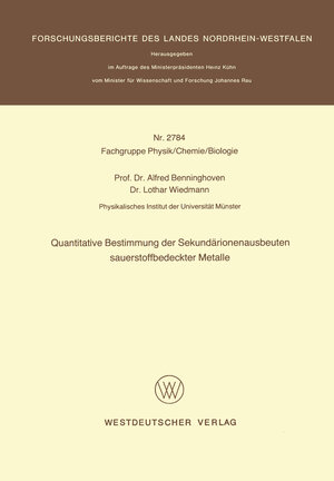 Buchcover Quantitative Bestimmung der Sekundärionenausbeuten sauerstoffbedeckter Metalle | Alfred Benninghoven | EAN 9783322881267 | ISBN 3-322-88126-1 | ISBN 978-3-322-88126-7