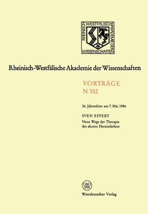 Buchcover Neue Wege der Therapie des akuten Herzinfarktes | Sven Effert | EAN 9783322881632 | ISBN 3-322-88163-6 | ISBN 978-3-322-88163-2