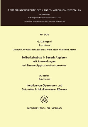 Buchcover Teilbarkeitssätze in Banach-Algebren mit Anwendungen auf lineare Approximationsprozesse | Guido K. Bragard | EAN 9783322881748 | ISBN 3-322-88174-1 | ISBN 978-3-322-88174-8