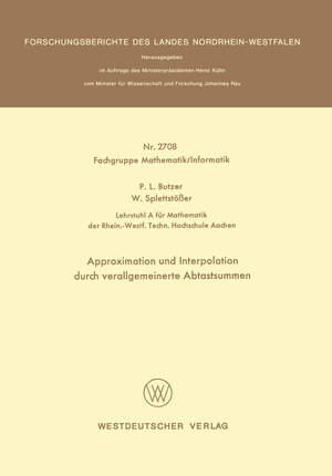 Buchcover Approximation und Interpolation durch verallgemeinerte Abtastsummen | Paul L. Butzer | EAN 9783322881892 | ISBN 3-322-88189-X | ISBN 978-3-322-88189-2